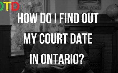 How Do I Find Out My Court Date In Ontario?