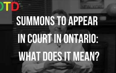 Summons To Appear In Court Ontario, What’s It Mean?