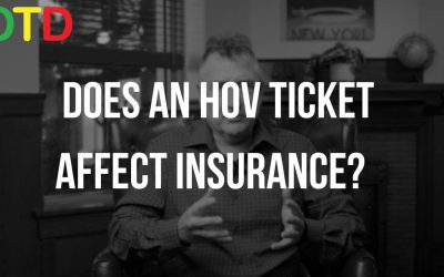 DOES AN HOV TICKET AFFECT INSURANCE?