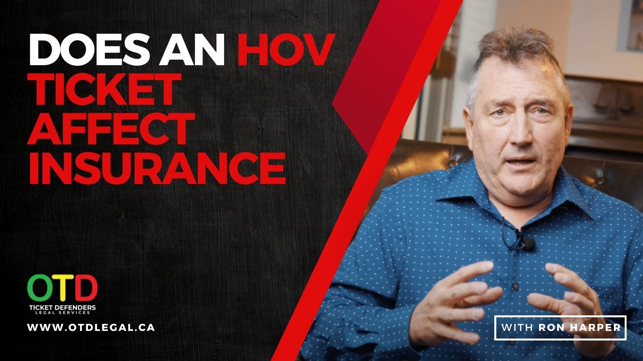 DOES AN HOV TICKET AFFECT INSURANCE?