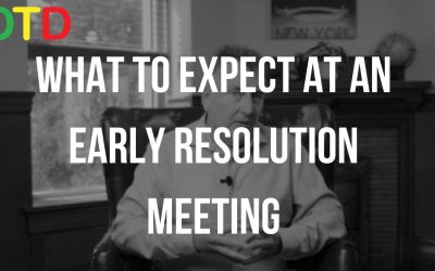 WHAT TO EXPECT AT AN EARLY RESOLUTION MEETING