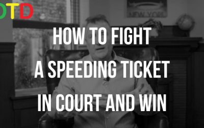 HOW TO FIGHT A SPEEDING TICKET IN COURT AND WIN