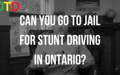 CAN YOU GO TO JAIL FOR STUNT DRIVING IN ONTARIO?