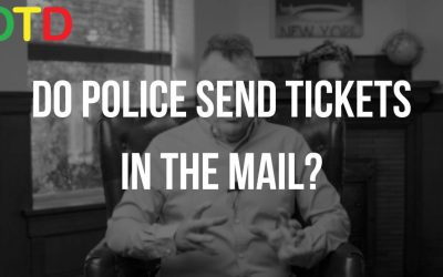 DO POLICE SEND TICKETS IN THE MAIL?