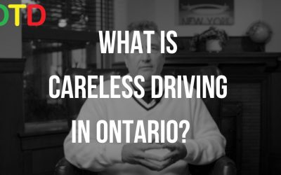 WHAT IS CARELESS DRIVING IN ONTARIO?