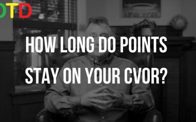 HOW LONG DO POINTS STAY ON YOUR CVOR?