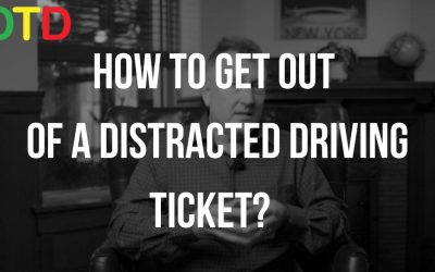 HOW TO GET OUT OF A DISTRACTED DRIVING TICKET?