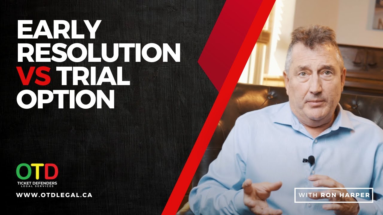 EARLY RESOLUTION VS  TRIAL OPTION